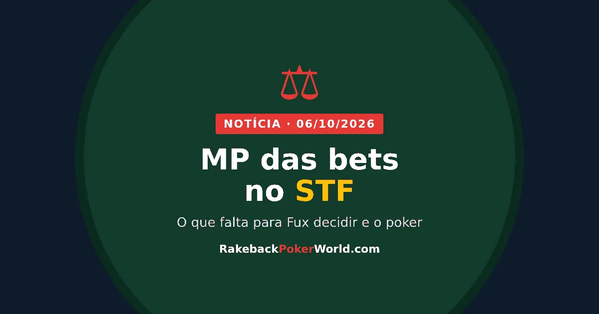 MP das bets no STF: o que falta para Fux decidir e o poker online