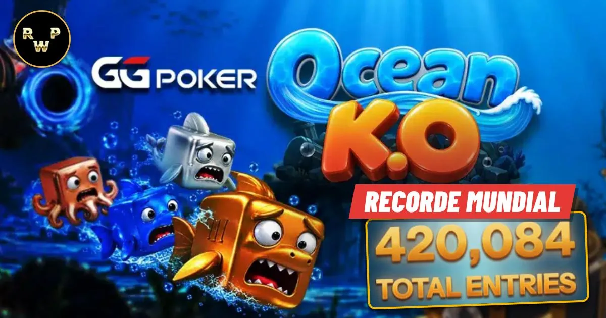 Ocean KO da GGPoker bate recorde mundial com 420.084 entradas, o maior torneio de poker da história