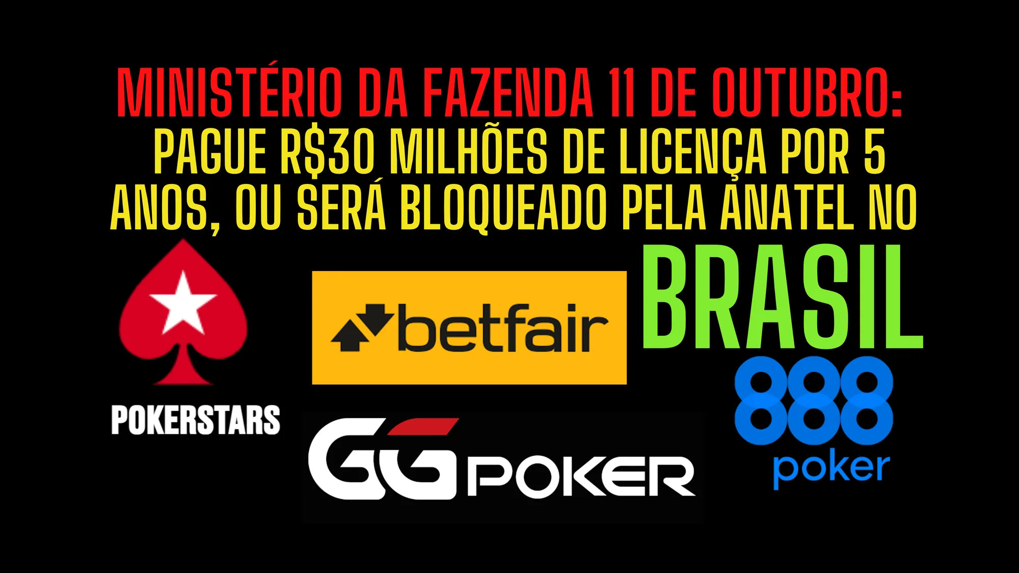 Capa: Brasil suspende em 11/10 sites de apostas e poker que não pagaram a licença de R$ 30…