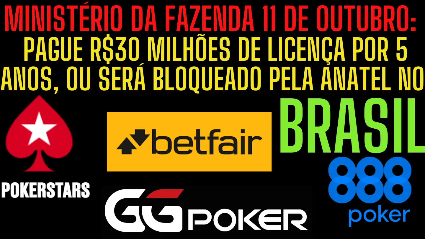 LOGO DO POKERSTARS VERMELHO E BRANCO, LOGO HORIZONTAL DA BETFAIR PRETO E AMARELO,LOGO 888 POKER PRETO E AZUL QUADRADO,PALAVRAS ESCRITO MINISTERIO DA FAZENDA 11 DE OUTUBRO SUSPENDERÁ CASAS DE APOSTA SEM LICENÇA | RAKEBACKPOKERWORLD.COM
