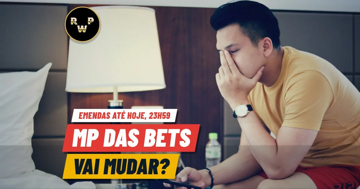 MP das bets vai mudar? Emendas até hoje, 13 de outubro